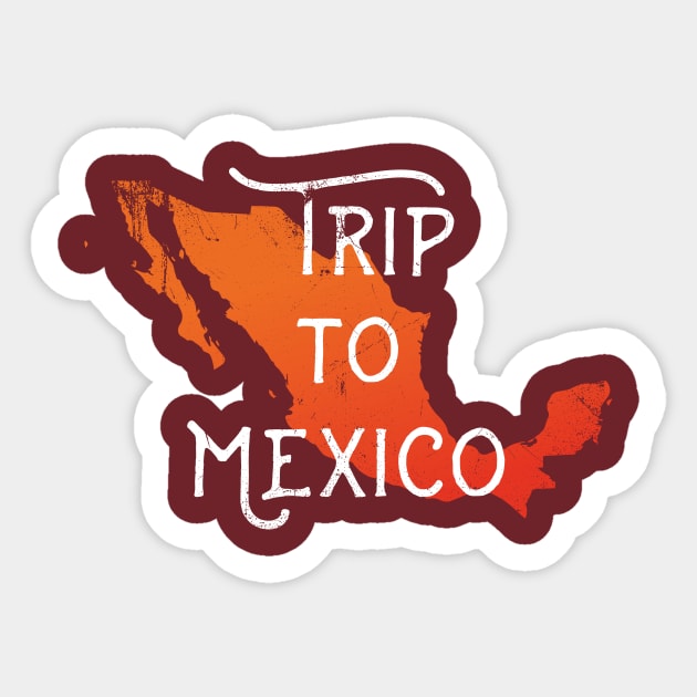 Trip To Mexico Sticker by bluerockproducts